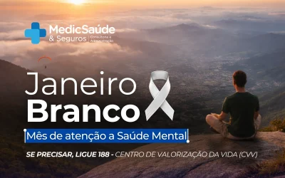 Janeiro Branco: Mês de atenção a Saúde Mental